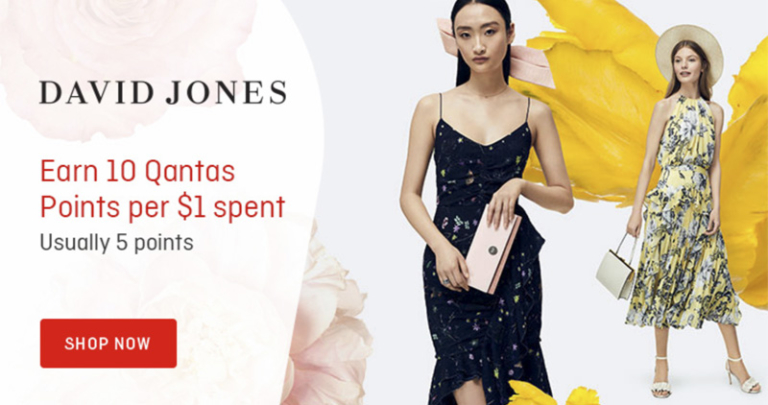 Earn 10 Qantas Points per dollar spent with David Jones via the Qantas Mall